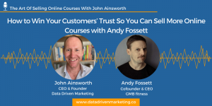The Art Of Selling Online Courses With John Ainsworth (17)